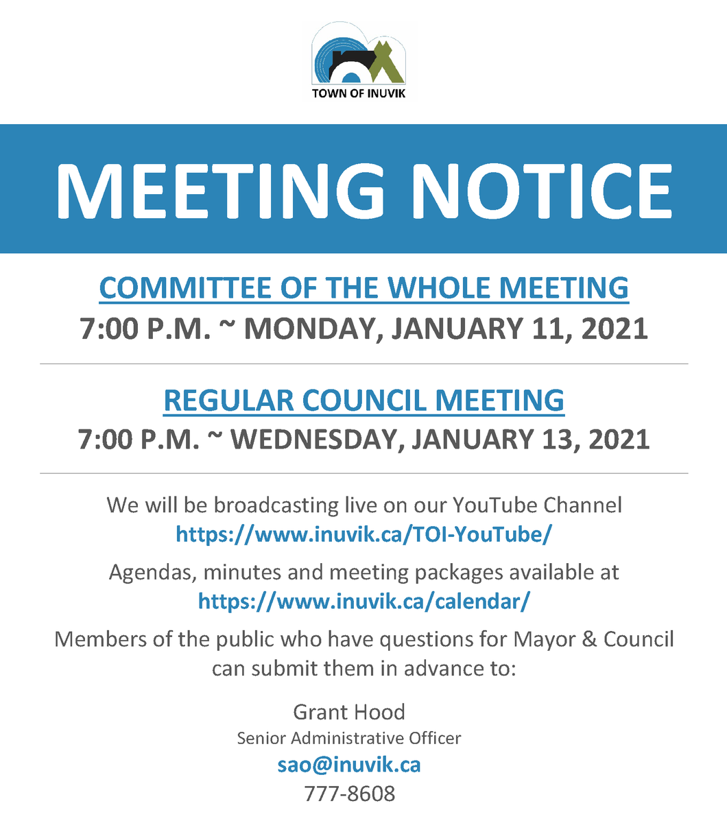 Town Council meets next week.

Interested in tuning in?  We will be broadcasting live.  Please visit:   

inuvik.ca/TOI-YouTube/