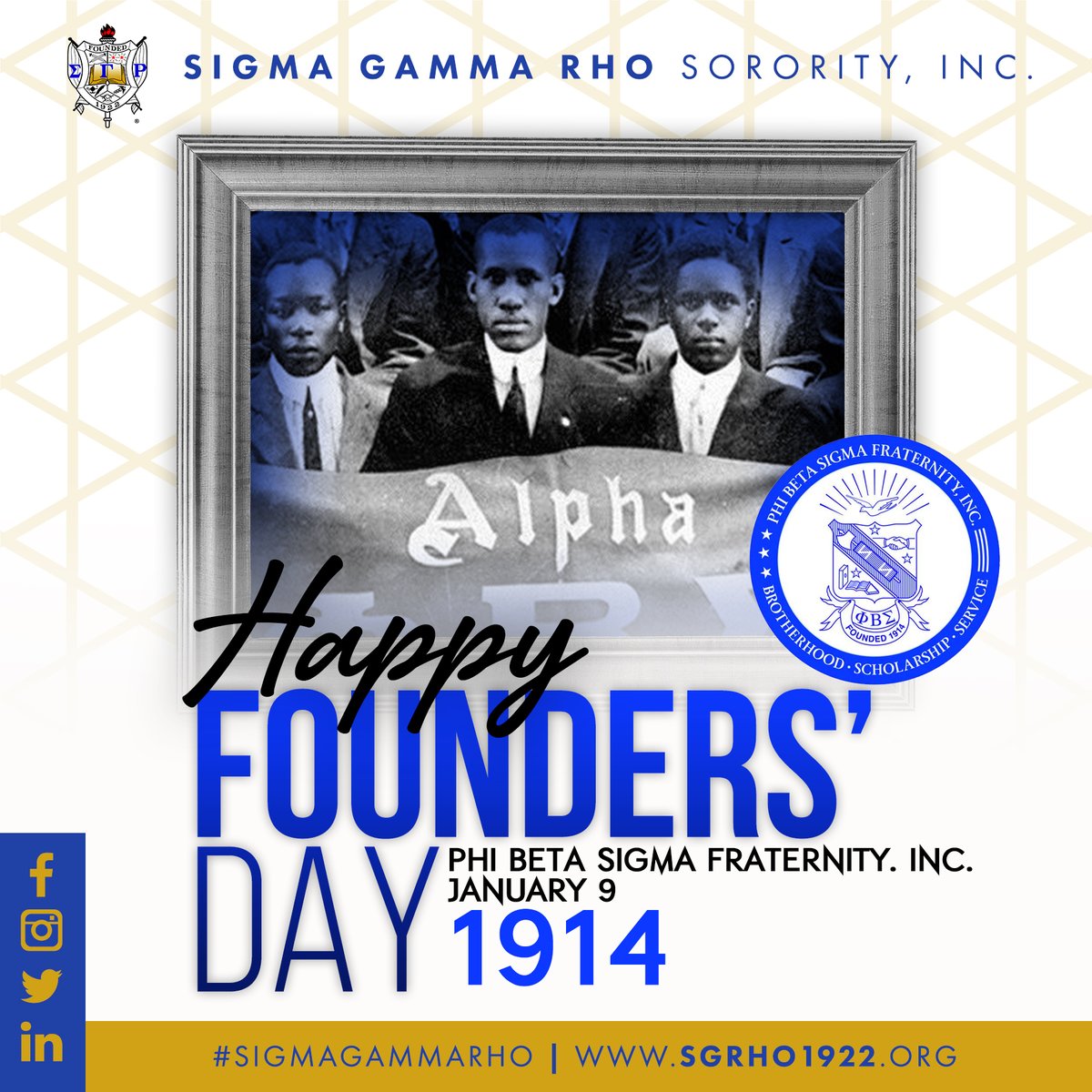 Happy Founders' Day to the men of Phi Beta Sigma Fraternity, Inc.! #SigmaGammaRho #SGRho #PhiBetaSigma