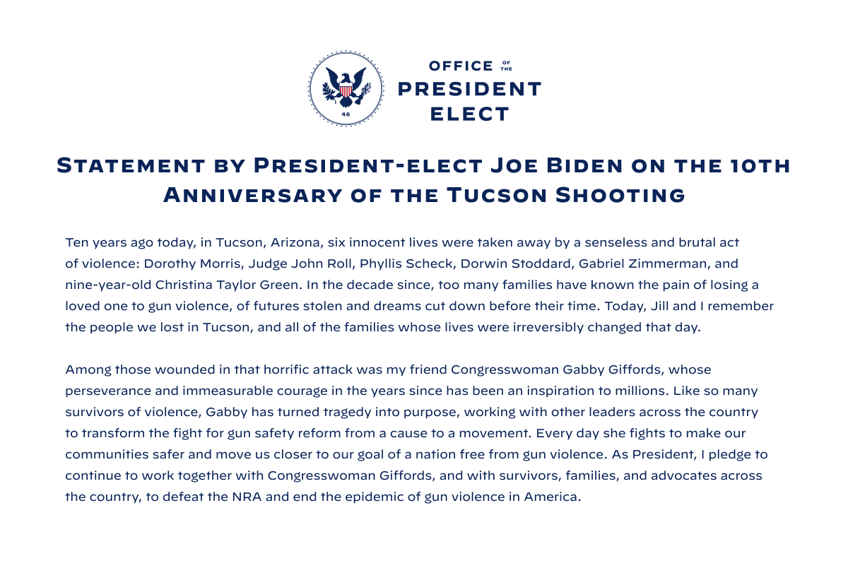 Statement by President-elect Biden on the 10th Anniversary of the Tucson Shooting:

buildbackbetter.gov/press-releases…