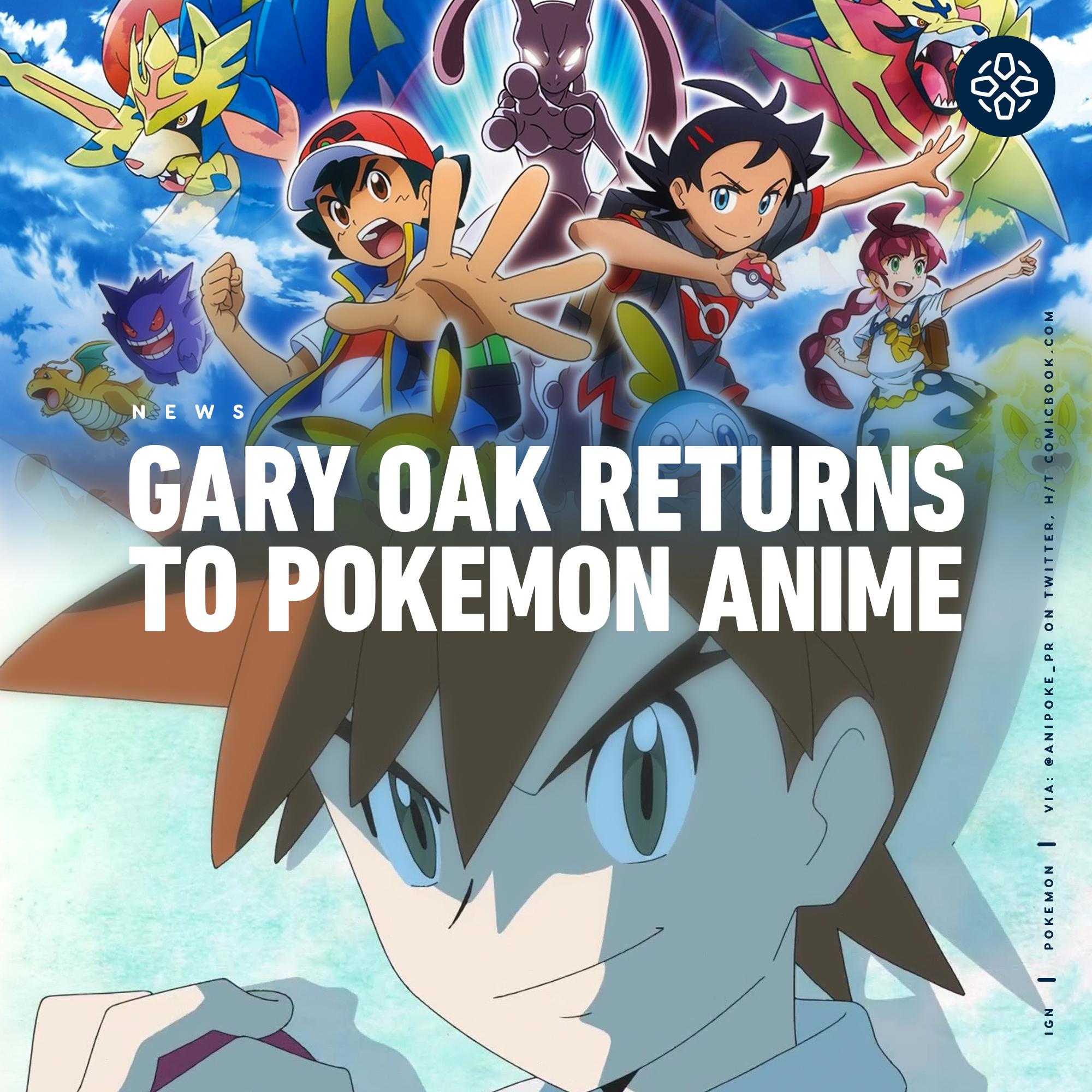 IGN on X: Ash Ketchum's greatest rival Gary Oak is returning to the anime  Pokémon Journeys, as revealed at the end of the show's new opening  sequence.  / X