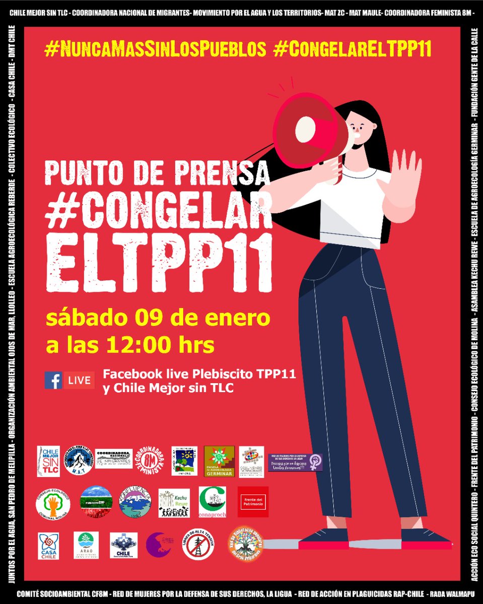 🔴 PUNTO DE PRENSA  #NoAlTPP11 

ACOMPÁÑANOS MAÑANA 9 DE ENERO A LAS 12 HORAS EN VIVO POR
▶ facebook.com/mejorsintlc/vi…

📣 ¡Somos nosotras y nosotros quienes decidimos el devenir de nuestras vidas y del país que constituimos!  

#NuncaMasSinLosPueblos #CongelarElTPP11