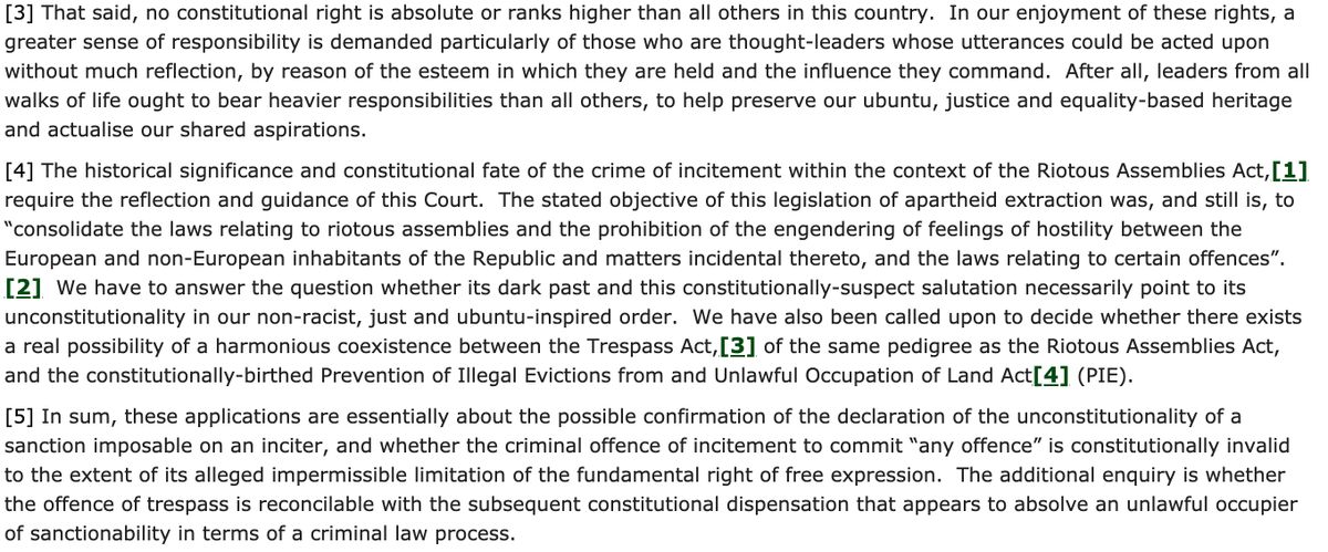 That Court is no fan of violence, or of stupid leaders mouthing off(of which SA has many, pre- and post-.) But it nevertheless struck down, as disproportionate and arbitrary, incitement charges against a political leader who expressly called for illegal occupation of property.