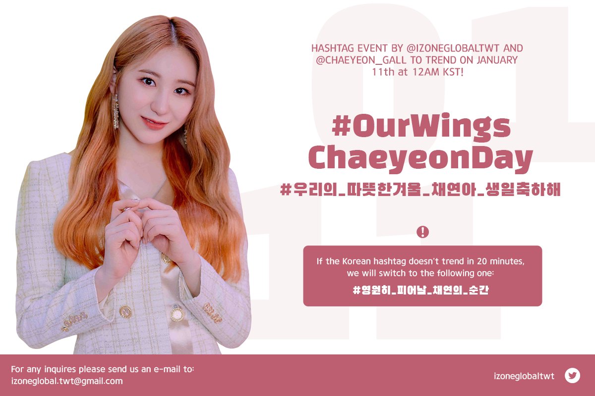 💗 CHAEYEON BIRTHDAY HASHTAG EVENT

Chaeyeon's birthday is approaching! To celebrate her birthday, we have prepared hashtags! 

#OurWingsChaeyeonDay
#우리의_따뜻한겨울_채연아_생일축하해 

Let's trend them on January 11th at 12am KST!

#IZONE #아이즈원 #アイズワン <a href="/official_izone/">official_IZONE</a>