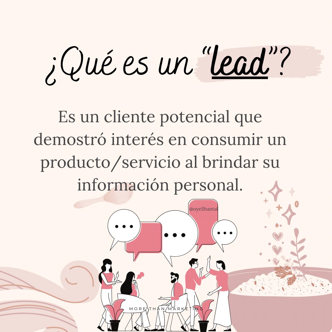 oyeShantal's tweet photo. ¿Qué es un lead? 🤓 https://t.co/gBBAoyIGr0