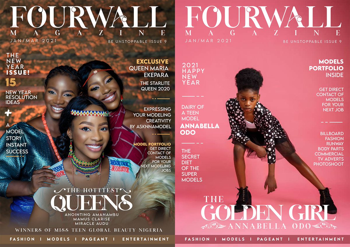 Fourwallmag's tweet photo. New Cover Alert: Fourwall Magazine Jan/Mar 2021 edition featuring winners of Miss Teen Global Beauty Nigeria, Miss Anointing,, Miss Mamus and Miss Miracle and the back cover featuring Nigeria's Fast Rising Child Model, Annabella tagged New Year Issue.
#fourwallmagazine #Nigeria https://t.co/NIF2rolA4a