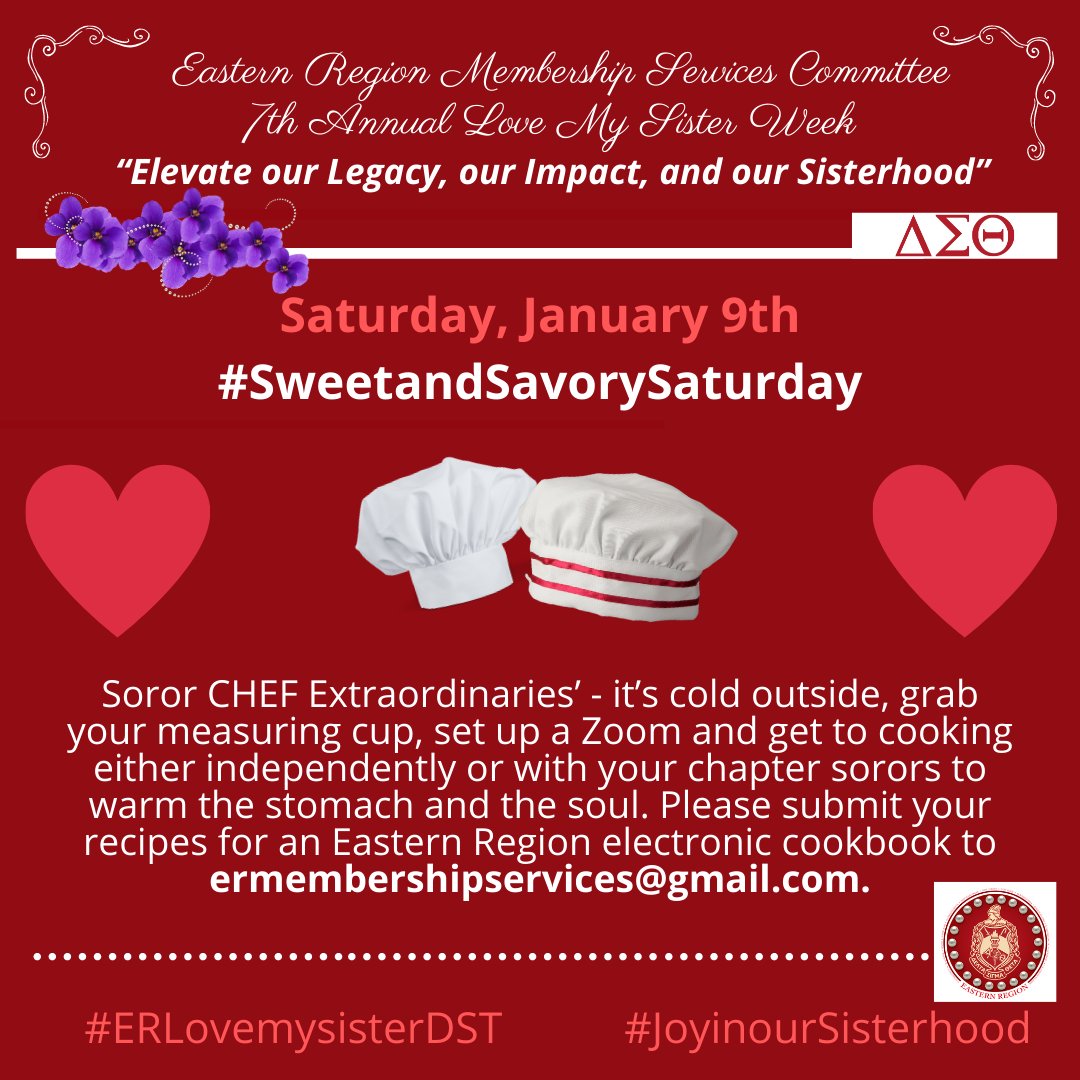 Sorors, it’s #SweetAndSavorySaturday! What will you cook? #ERloveMySisterDST #JoyInOurSisterhood
