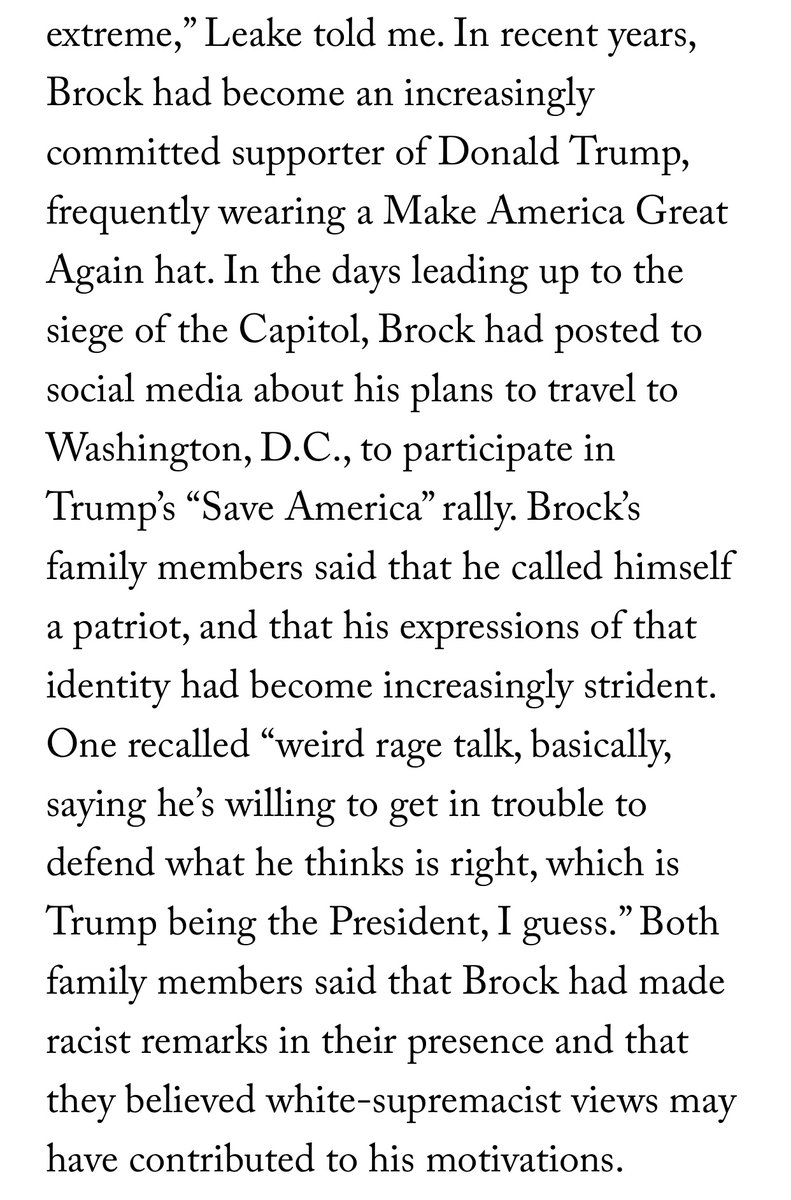 Family members said that Brock had become increasingly radical in recent years, and that they believed racist views may have motivated him (which Brock denied).