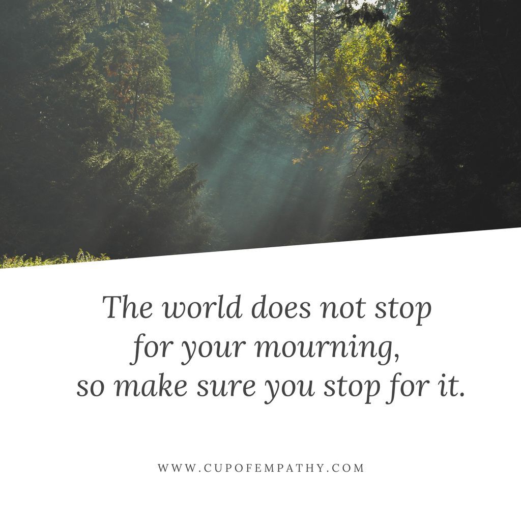 If there is any mourning about certain needs not being met in your relationship, or if there has been any kind of loss in your life lately, make sure that you make TIME for it. 

What are your ways of mourning? Let me know in the comments!