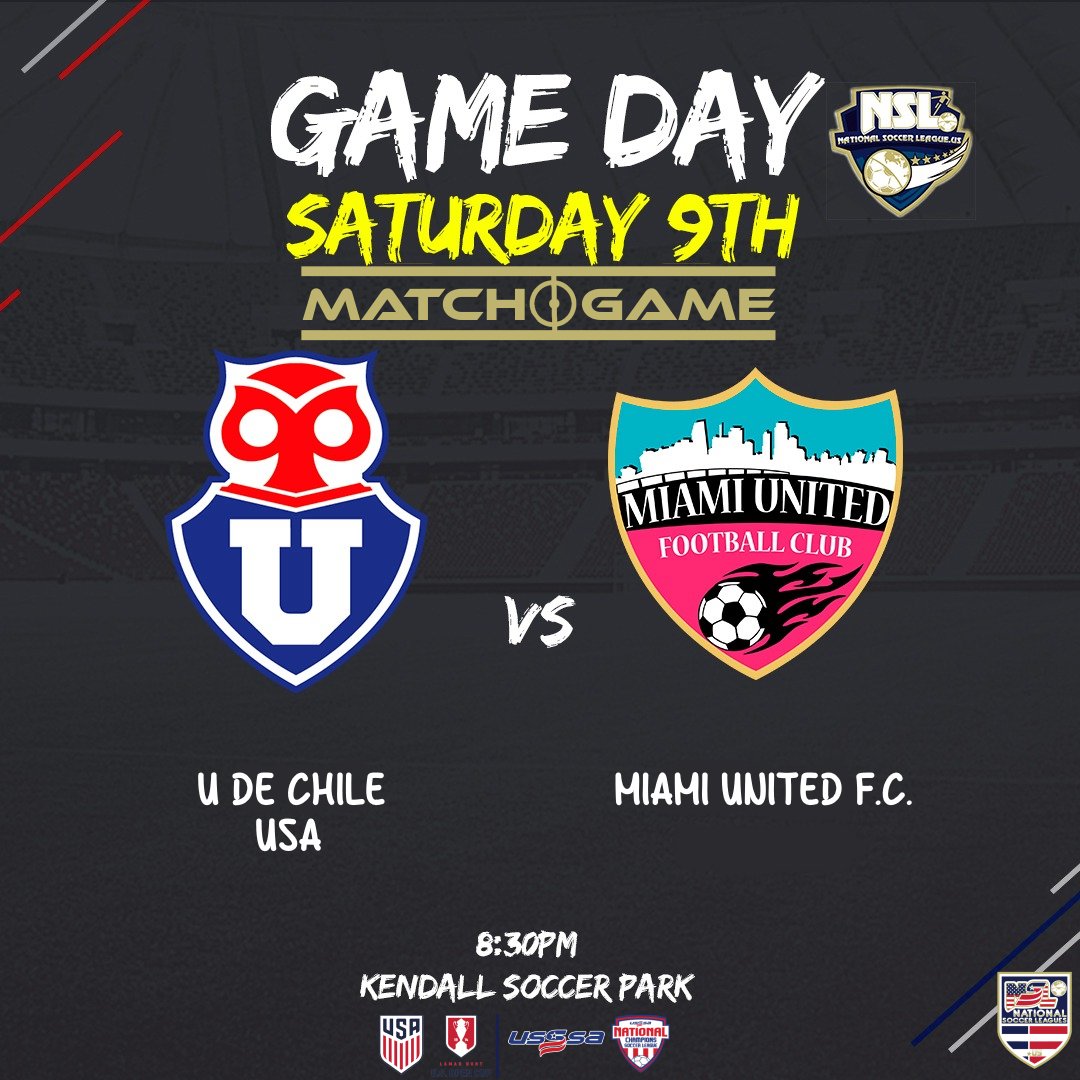 NSLSoccerNews's tweet photo. NSL News
National Soccer League US
NSL Florida Conference
::Saturday Soccer::
Saturday January 7 2021
::NSL PREMIER FLORIDA DIVISION::
Week # 10 Game # 56
Kickoff 8:30PM
Kendal Soccer Park
U DE CHILE USA VS MIAMI UNITED FC
@NSLSoccerLeague
@udechileusa
@miamiunitedfc https://t.co/kxSNgpCISy