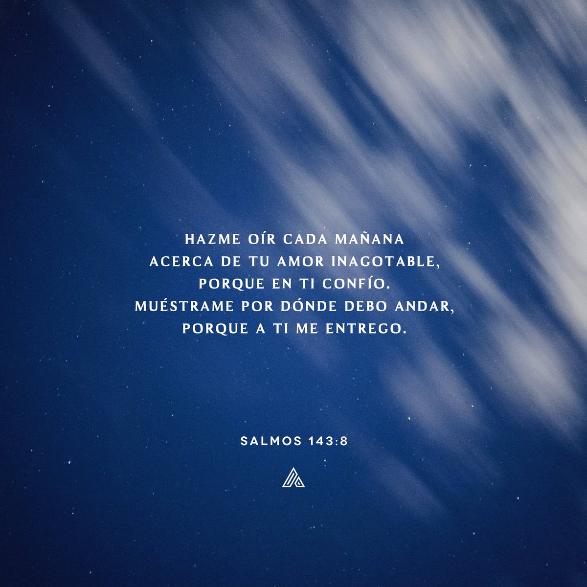 MarcoBarrientos's tweet photo. “Hazme oír cada mañana acerca de tu amor inagotable, porque en ti confío. Muéstrame por dónde debo andar, porque a ti me entrego.” Salmos 143:8
#Enero #January #Aliento #AlientoMG https://t.co/nE3IEewlIw