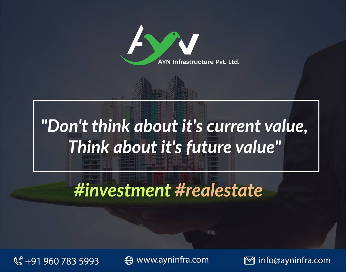 'Don't think about it's current value, Think about it's future value'

ayninfra.com

#RealEstateMotivation #motivation #realestate #realty #forsale #newhome #househunting #property #properties #investment #home #housing #selling #listing #AYNInfrastructure #Pune #india