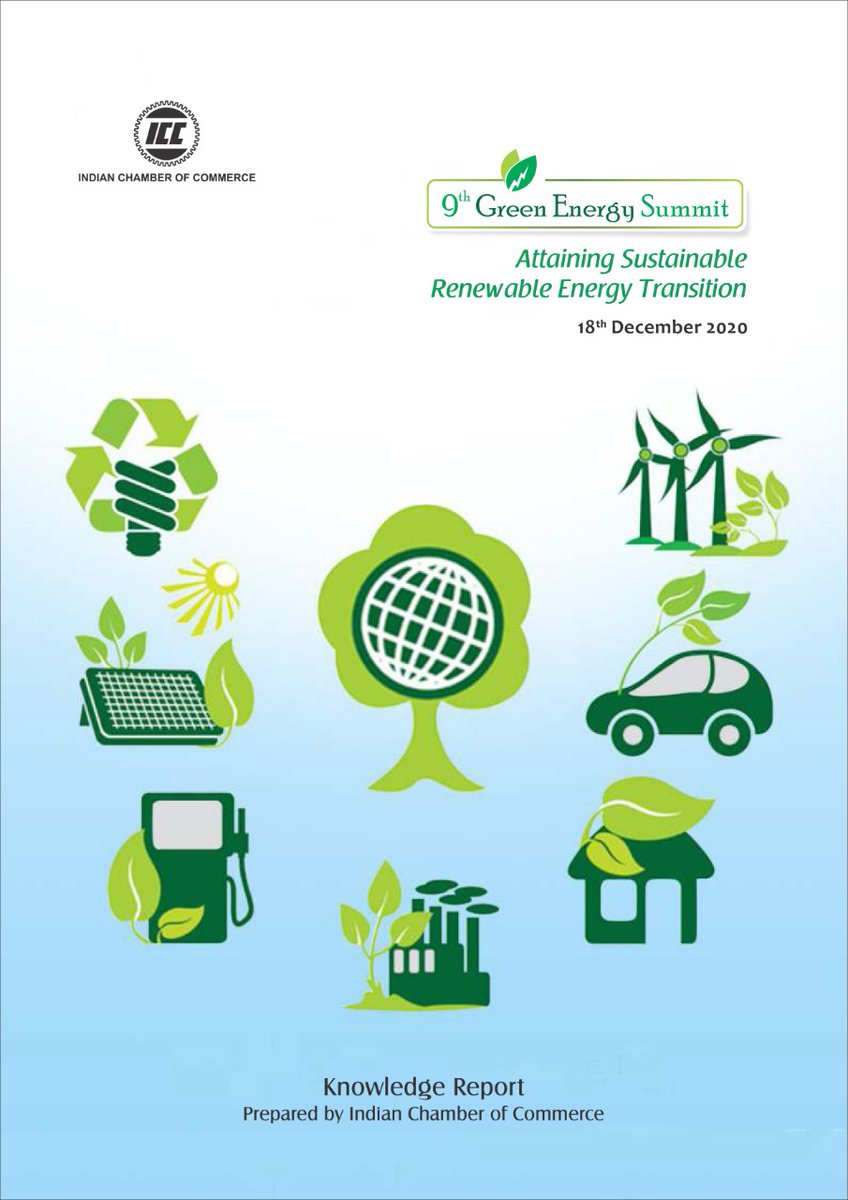 ICC_Chamber's tweet photo. The #IndianChamberOfCommerce has prepared a comprehensive #KnowledgeReport on the 9th Green Energy Summit, Attaining Sustainable Renewable Energy Transition. You can download the full report here https://t.co/ve5lToVqDM https://t.co/qrbMFRHFPZ