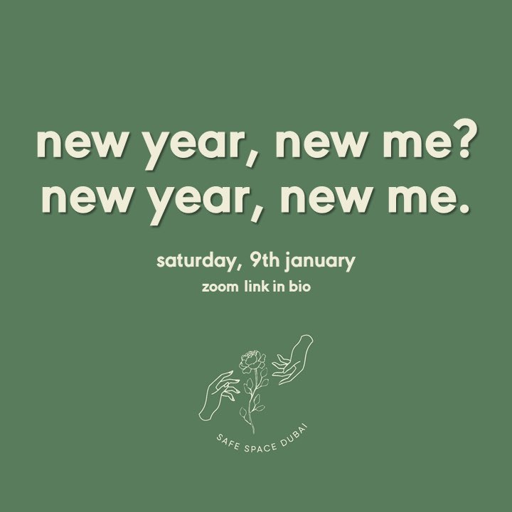 SafeSpaceDubai's tweet photo. New Year, new me? Lets be real, some of us may want to change and some of us may want to remain the same. If you're be satisfied about where currently are, that is okay! If you choose to make a few adjustments to your life, guess what, that is okay too! #SafeSpaceDubai https://t.co/YSmJy7bfCG