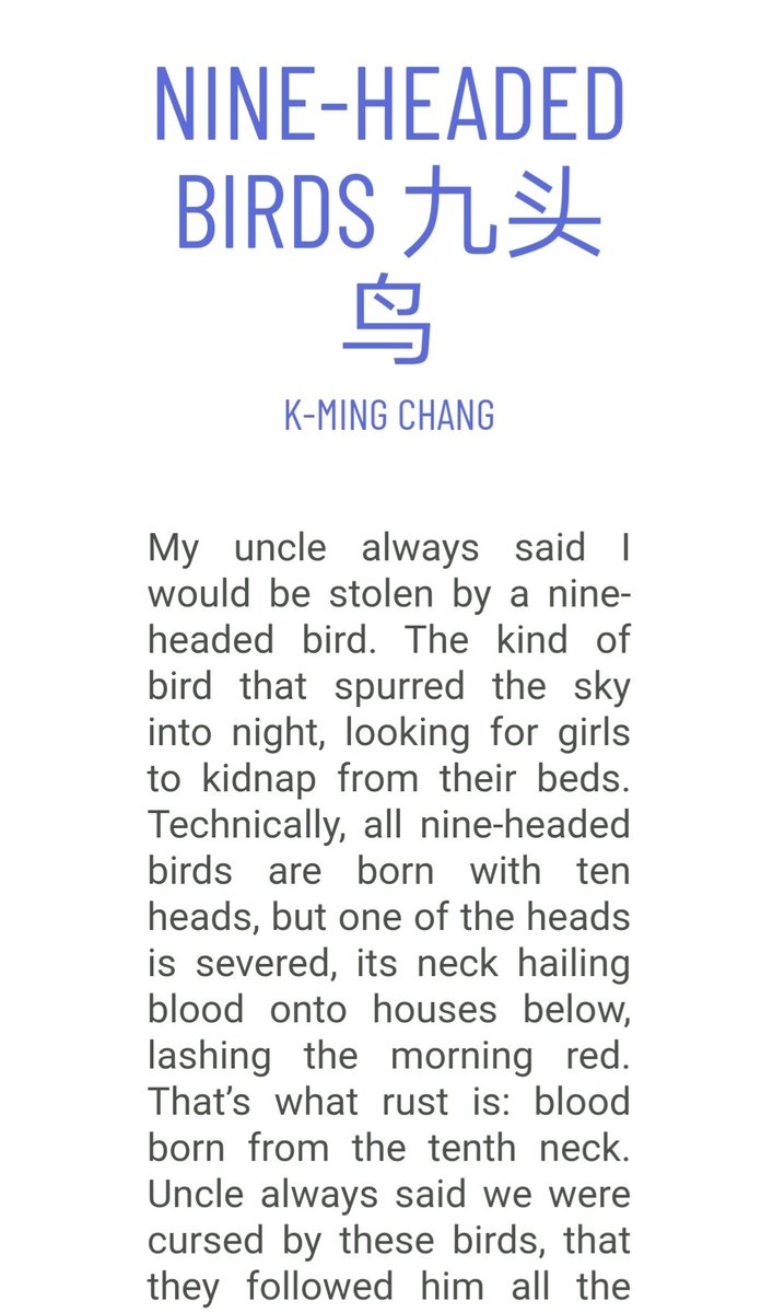 2. "Nine-Headed Birds" by K-Ming Chang. Available online at  https://www.vidaweb.org/vida-review-issue1-chang/