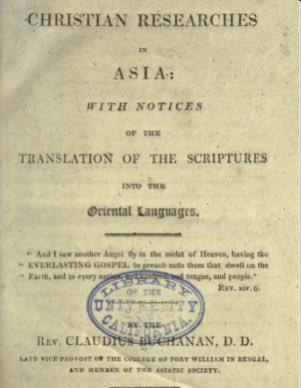 In 1811, Buchanan published Christian Researches in Asia, his broad examination of the religious state of India and its need for Christian missions. He described devotees throwing themselves under the wheels of Juggernaut’s chariots.