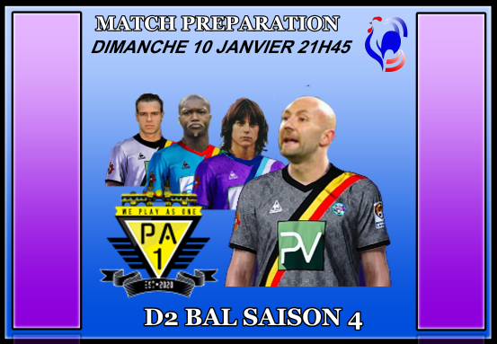 Preparation à la saison 4 BAL WAPES 11 VS 11 FUMA PES