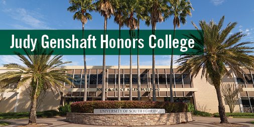 The Judy Genshaft Honors College at USF