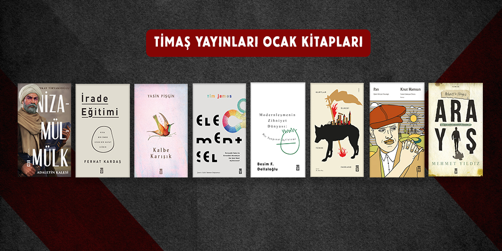 Ocak Ayı Kitaplarımız📚

📕Nizamülmülk
📘İrade Eğitimi
📙Kalbe Karışık
📗Elementsel
📕Modernleşmenin Zihniyet Dünyası: Bir Tanpınar Fetişizmi
📘Kurtlar Ülkesi
📙Pan
📗Arayış
#iyikikitaplarvar | timas.com.tr