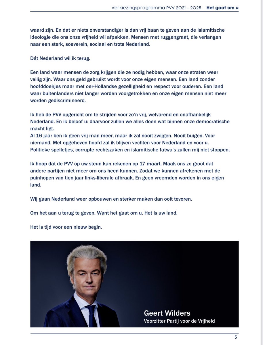 We gaan Nederland weer opbouwen en sterker maken dan ooit tevoren. Om het aan u terug te geven. Want het gaat om u. Het is uw land. Het is tijd voor een nieuw begin!

#PVV #PVV2021 #Wilders #Wilders2021