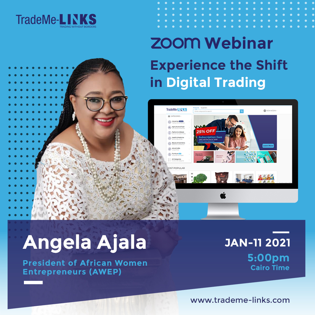 TML_Capstone's tweet photo. Join our upcoming #ZoomWebinar on the 11th of January at 5pm Cairo Time. 

#TradeMeLinks - Experience The Shift In Digital Trading, featuring guest speaker Angela Ajala, President of AWEP - the African Women Entrepreneurs.

Register Here: 
https://t.co/vrwt2ArovC https://t.co/Af6etruMAm