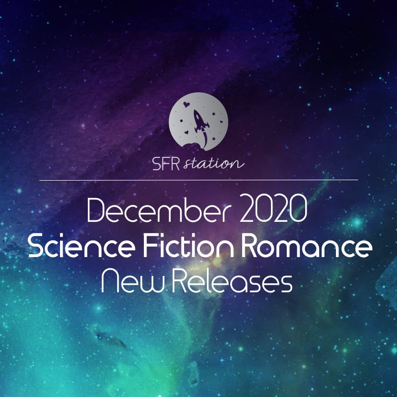 SFRstation's tweet photo. SFR Station Presents December 2020 Science Fiction  Romance New Releases! https://t.co/B2zthr4BM1

 #sfr #scifirom #sciencefictionromance #scifiromance https://t.co/HT2qwRGVIg