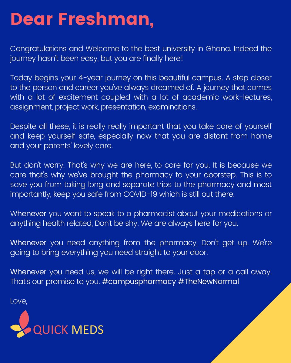 QuickMedsApp's tweet photo. Dear Fresher,

#welcometoknust #knust #KNUSTLive #campuspharmacy #pharmacy #Freshmen https://t.co/tpDu7uggo8