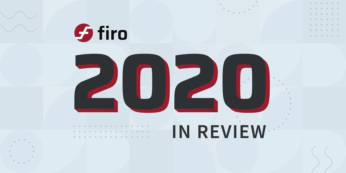 firoorg's tweet photo. With 2020 done and dusted, we reflect on everything Firo achieved last year.

https://t.co/HGK9MpKgfQ https://t.co/emnhtgVTpp
