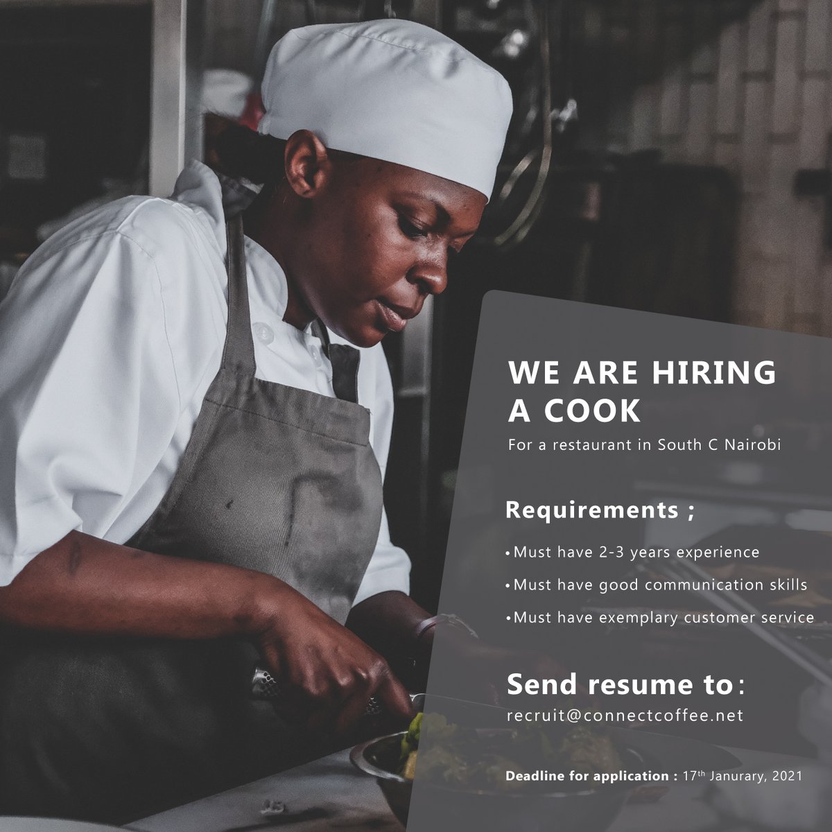 connectcoffeeKe's tweet photo. Are you a cook/chef with a minimum experience of 2-3 years searching for a job? Well... 

N/B: The deadline for application is 17th January 2021.

 #ikoKaziKe #coffee #ajiraKE #ikokazi https://t.co/Mz75nwIKcl