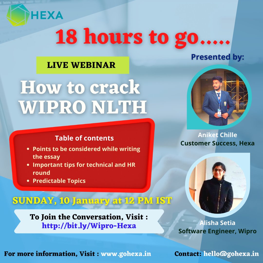 HexaRedefined's tweet photo. Only 18 hours to go!
Come join the webinar to get the special tips on how to crack the 2021 #Wipro #NLTH #Technical & #HR rounds from our experts.
Tune in at 12 PM tomorrow (January 10 Sunday)
Join the conversation here : https://t.co/Yi9g6GrQLa
#live #career #tunein #hiring https://t.co/TQULhv9qCa