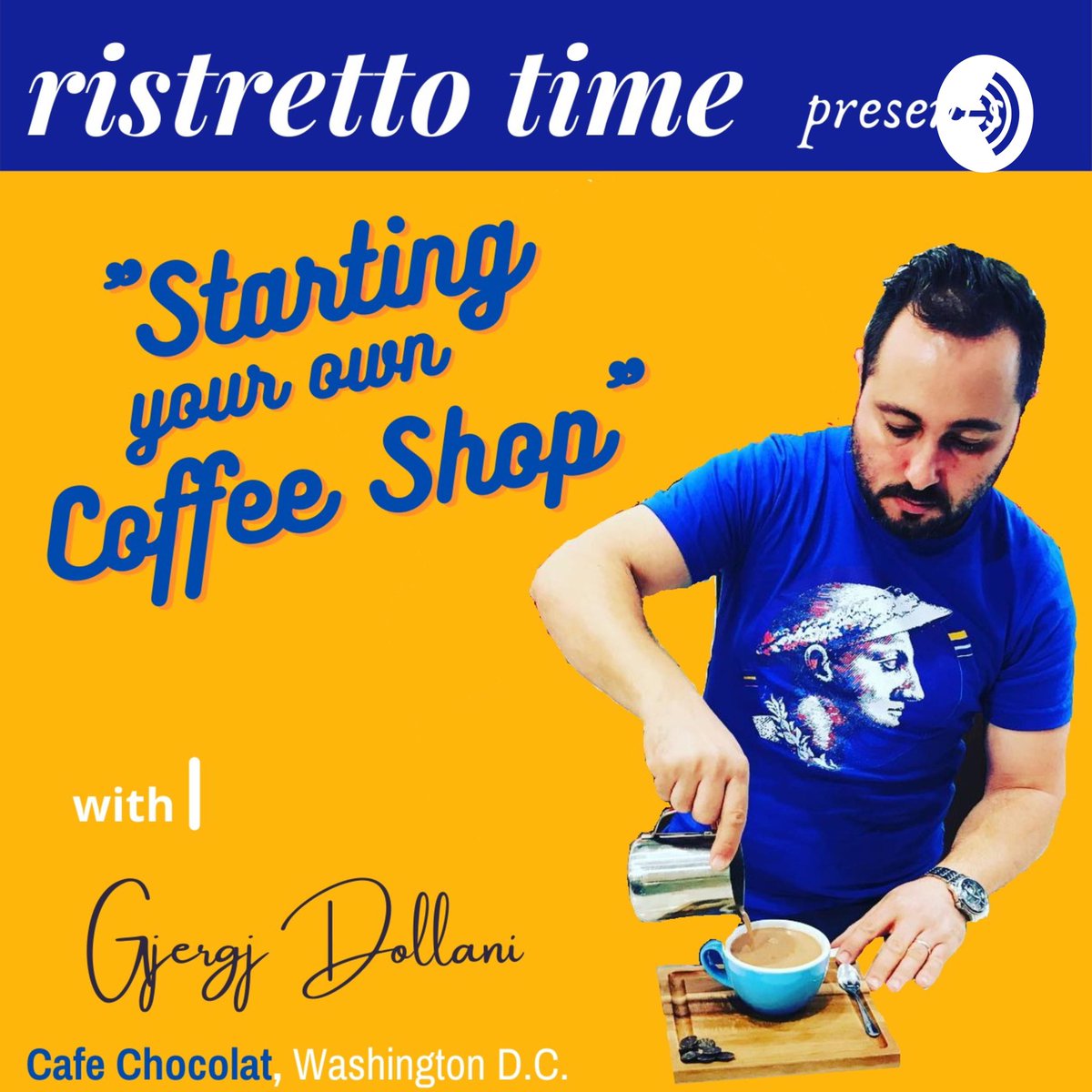 gjergjdollani's tweet photo. Made a couple of changes to the podcast.  Changed the name to Ristretto Time.  Episode 10 (🎉🎉🎉) will drop tomorrow — and I’ll talk about how to get your shop on the news and how we got @CafeChocolatDC on @guardian, @timesofindia @tvturkiyem etc. https://t.co/79InL5P7AT https://t.co/Ur4fzETX1i
