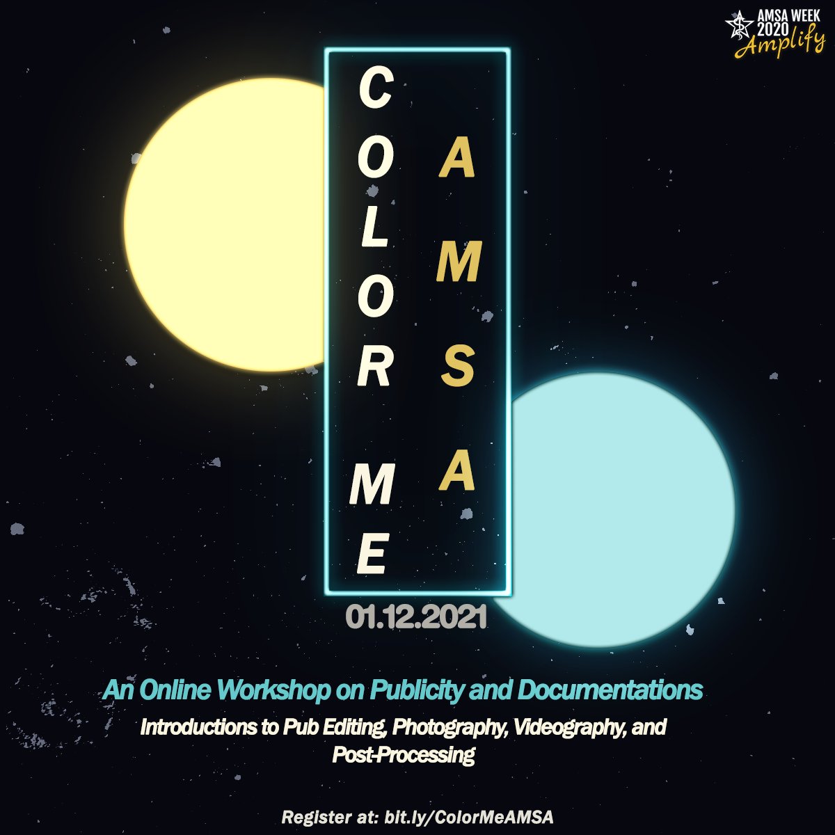 AMSA_UERM's tweet photo. [Color Me AMSA: An Online Workshop on Publicity and Documentations 🎨]

Join COLOR ME AMSA! 🟡🔵

Learn the art of pub editing, photography, videography, and post-processing. This is a FREE workshop open to all 💙💛

Register at:
📌 https://t.co/flTAOpmwrd https://t.co/EmoKovJCk0