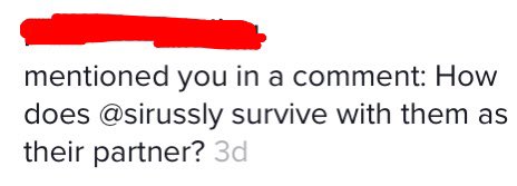 An education in boundaries: I’ve been trying to think of a way to explain why TikTok comments like these feel so Wrong to me. Every time either TT or myself posts a spicy video, my notifications are flooded with people tagging me in their thirst comments. (cont)