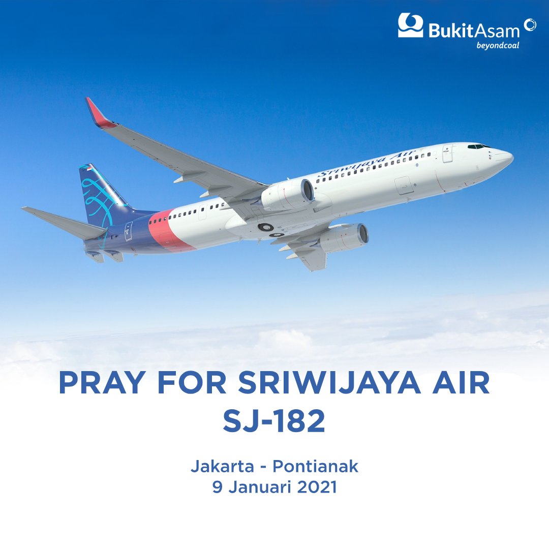 BukitAsamPTBA's tweet photo. Doa terbaik kita kirimkan untuk awak kabin dan penumpang Sriwijaya Air SJ-182 🙏

#SJ182 https://t.co/1cr77vUxIW