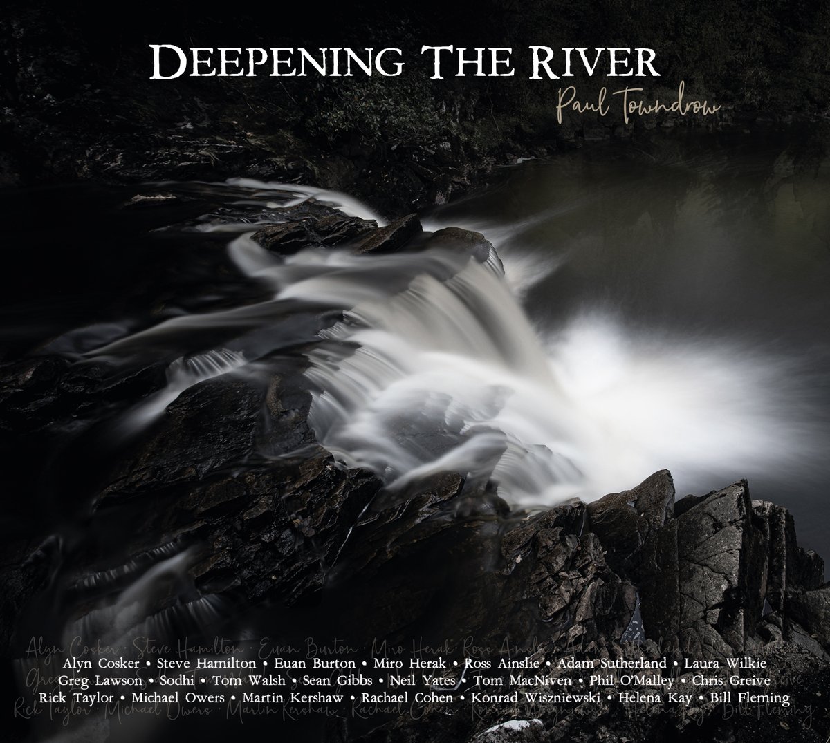Paul Towndrow (@paultowndrow) on Twitter photo New Album Preview! Deepening The River, featuring 24 amazing musicians performing my original suite. Official Release Date will be announced very soon. Cover pic Colin Black,Design Helen Caleb. Images by Chris Payne <a href="/xtofallabout/">Chris Payne</a> youtu.be/Z5e9ip6CcWY
#DeepeningTheRiver New Album Preview! Deepening The River, featuring 24 amazing musicians performing my original suite. Official Release Date will be announced very soon. Cover pic Colin Black,Design Helen Caleb. Images by Chris Payne <a href="/xtofallabout/">Chris Payne</a> youtu.be/Z5e9ip6CcWY
#DeepeningTheRiver