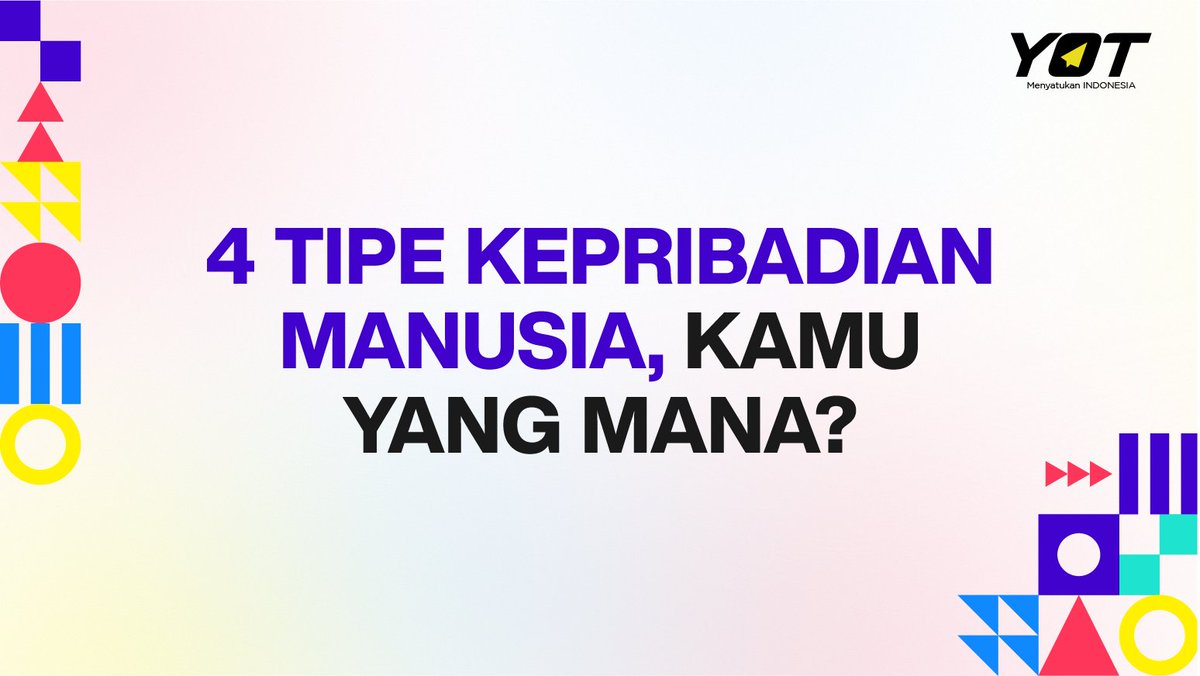 YoungOnTop's tweet photo. Pada umumnya manusia memiliki beragam karakter dan sifat yang berbeda-beda. Salah satunya tipe-tipe kepribadian manusia di bawah ini. Hayo, kamu yang mana? https://t.co/CAyuuMJpY7
