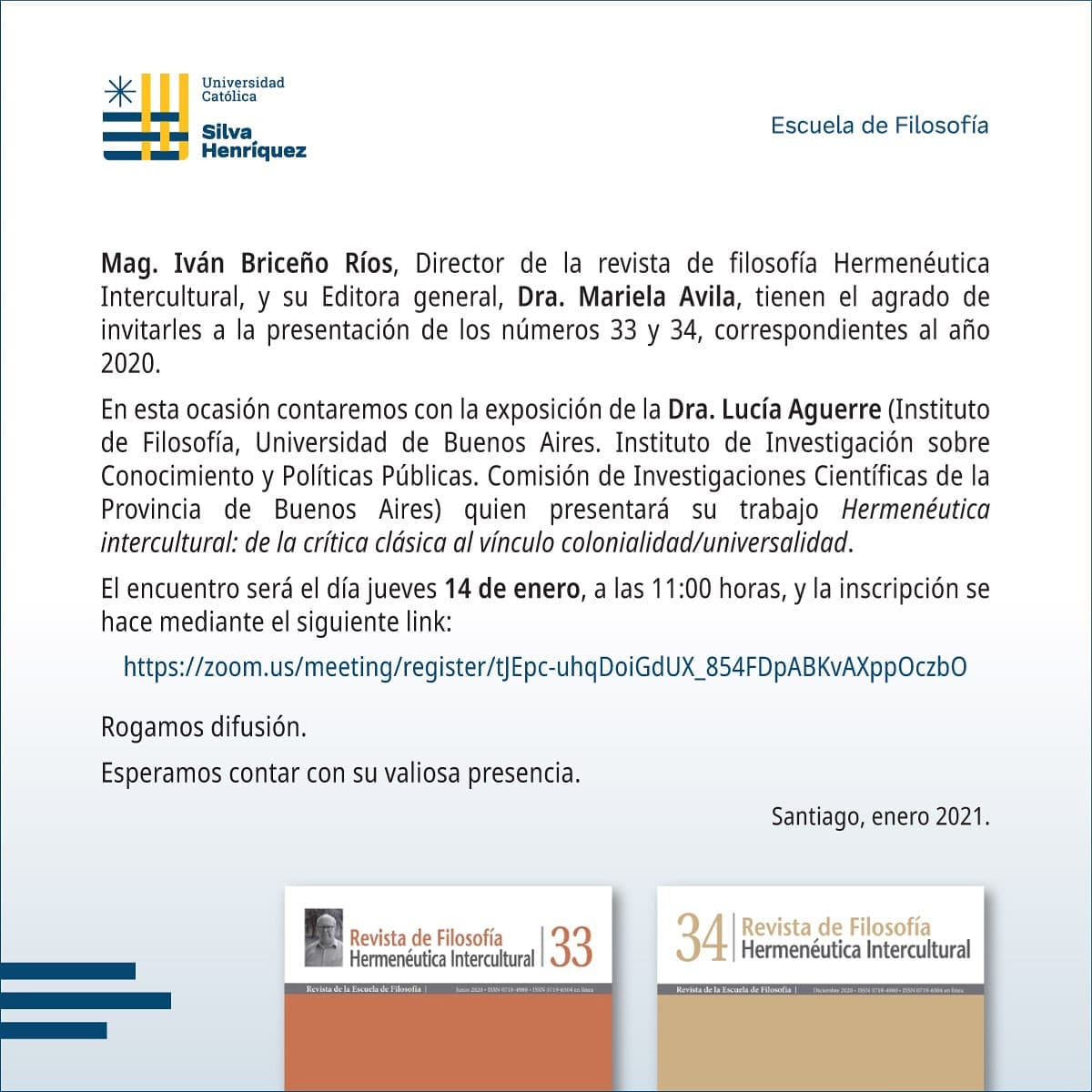 FilosofiaUca's tweet photo. Les invitamos a la presentación de los números 33 y 34 de la Revista Hermenéutica Intercultural.

14 de enero, 11 a.m. Chile. https://t.co/ckERpXYnAS