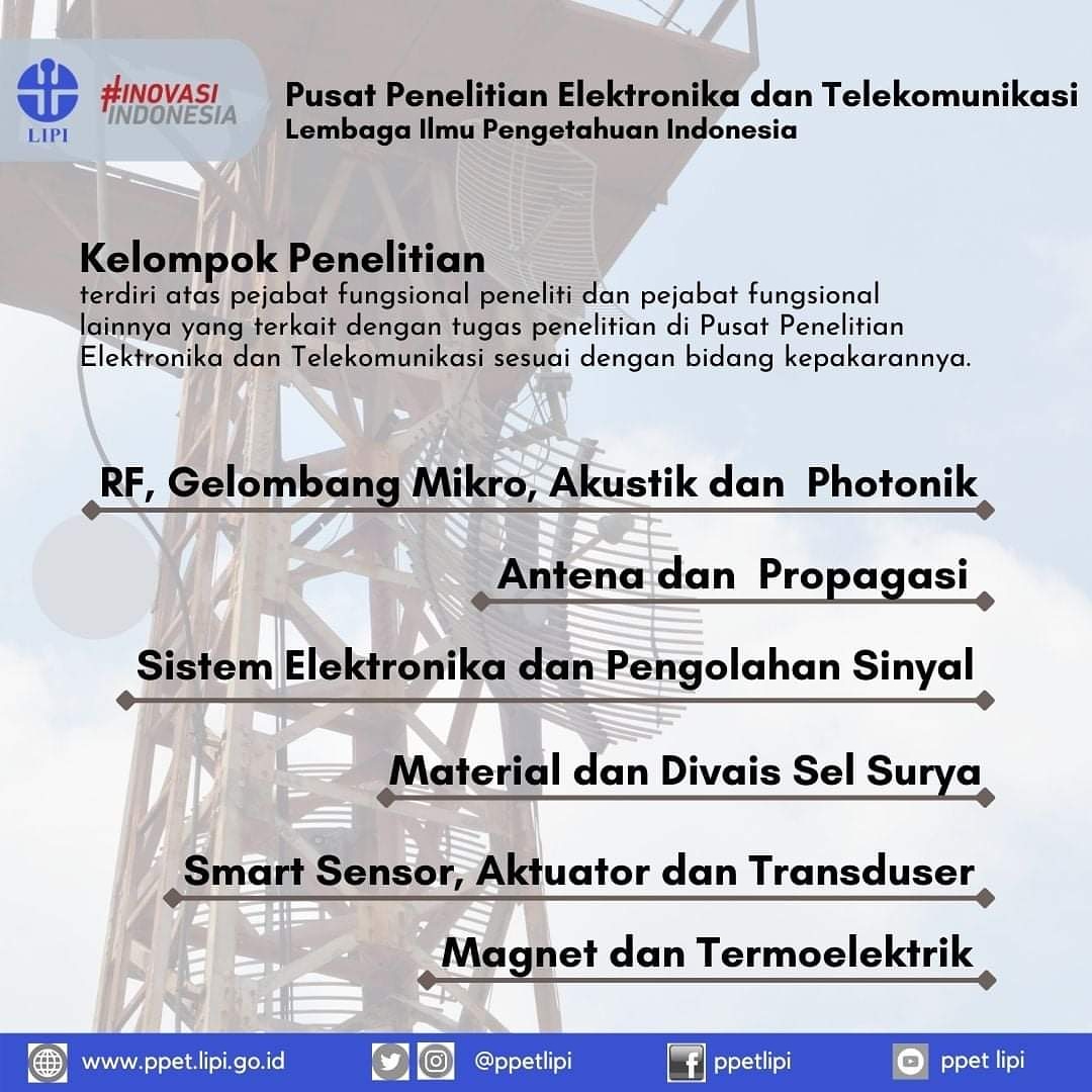 ppetlipi's tweet photo. #SahabatLIPI, Kelompok Penelitian terdiri atas pejabat fungsional peneliti dan pejabat fungsional lainnya yang terkait dengan tugas penelitian di lingkungan Pusat Penelitian Elektronika dan Telekomunikasi sesuai dengan bidang kepakarannya.

#lipi #sahabatlipi #elektronika https://t.co/iRcetnR4sJ