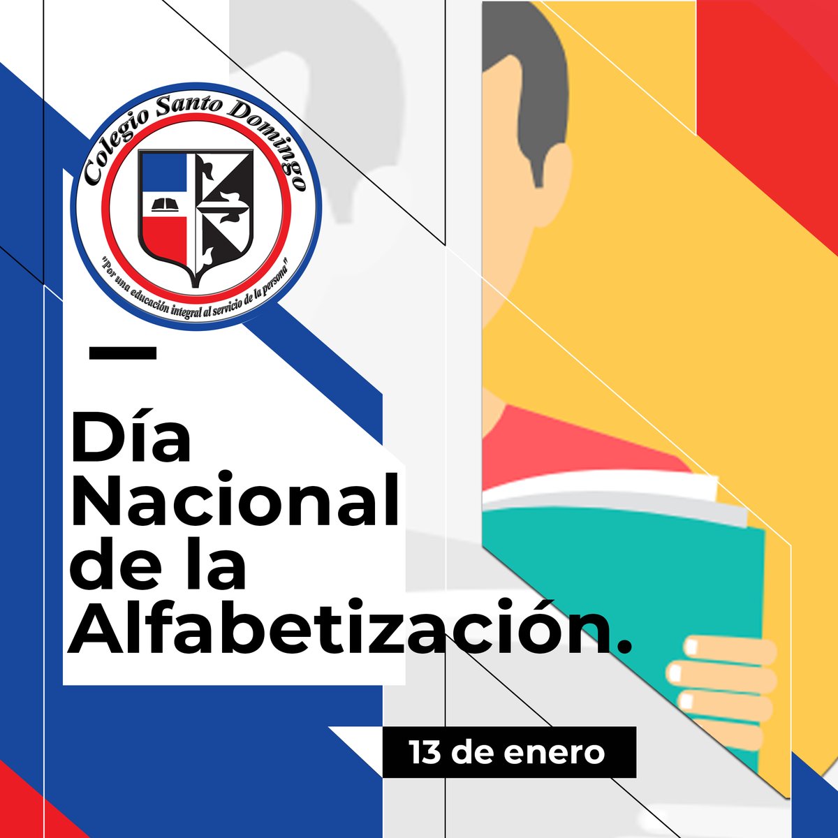 santodomingocol's tweet photo. Cada 13 de enero se conmemora en República Dominicana el Día Nacional de la Alfabetización. Desde el año 1962 mediante el Decreto No. 8004, quedó establecida esta conmemoración.
#colegiosantodomingo #CSDefemerides2021 #alfabetización #ColSantoDomingo🇩🇴
#csdvirtual💻 https://t.co/VGHRYPMHK3