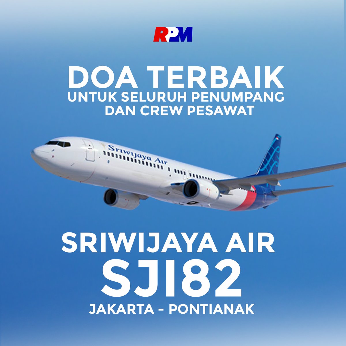 rpm_musik's tweet photo. Turut berduka cita atas tragedi jatuhnya maskapai penerbangan Sriwijaya Air, Sabtu, 9 Januari 2021. Maskapai disinyalir mengangkut 62 penumpang.
Semoga semua dalam keadaan baik dan selamat.π€²
#rpmlabel
#prayforsriwijayaair
#prayforsj182
#sj182
#sriwijayaair https://t.co/98zOEaAyfN