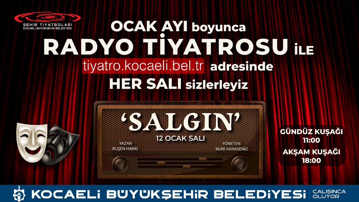 KocaeliST's tweet photo. Ocak Ayı boyunca Radyo Tiyatrosu ile https://t.co/4T6nTIwdFv adresinde her salı sizlerleyiz.
• Salgın
• 12 Ocak Salı
@buyuksehir153
@kocaelikltrsan1 @kocaelibld https://t.co/UjsWlLPSFg