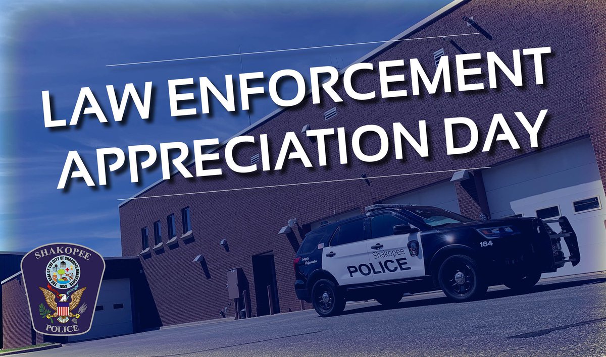 ShakopeePD's tweet photo. Today is National Law Enforcement Appreciation Day. It’s a chance to thank law enforcement officers across the country for all they do. Join us in thanking the men and women in blue for risking everything to keep our families safe! ￼￼💙🖤 https://t.co/in3okZesXt