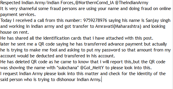 ashish143143's tweet photo. Hon. Indian Army/Indian Forces,@NorthernComd_IA @TheIndianArmy @GoI_MeitY 
It is very shameful some fraud persons are using your name and doing fraud on online payment services.
Today I received a call from this number: 9759278976 saying Sanjay Singh and working in Indian army. https://t.co/QrvXkIxLPh