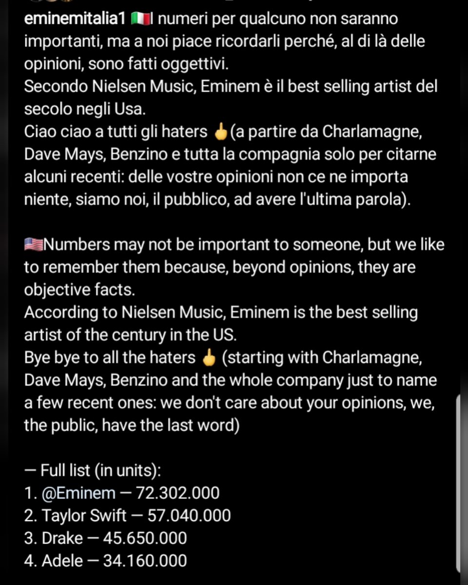 Eminem Italia Numbers May Not Be Everything But They State Some Facts Eminem Is The Best Selling Artist Of The Century In The Us And Shut Up To All The