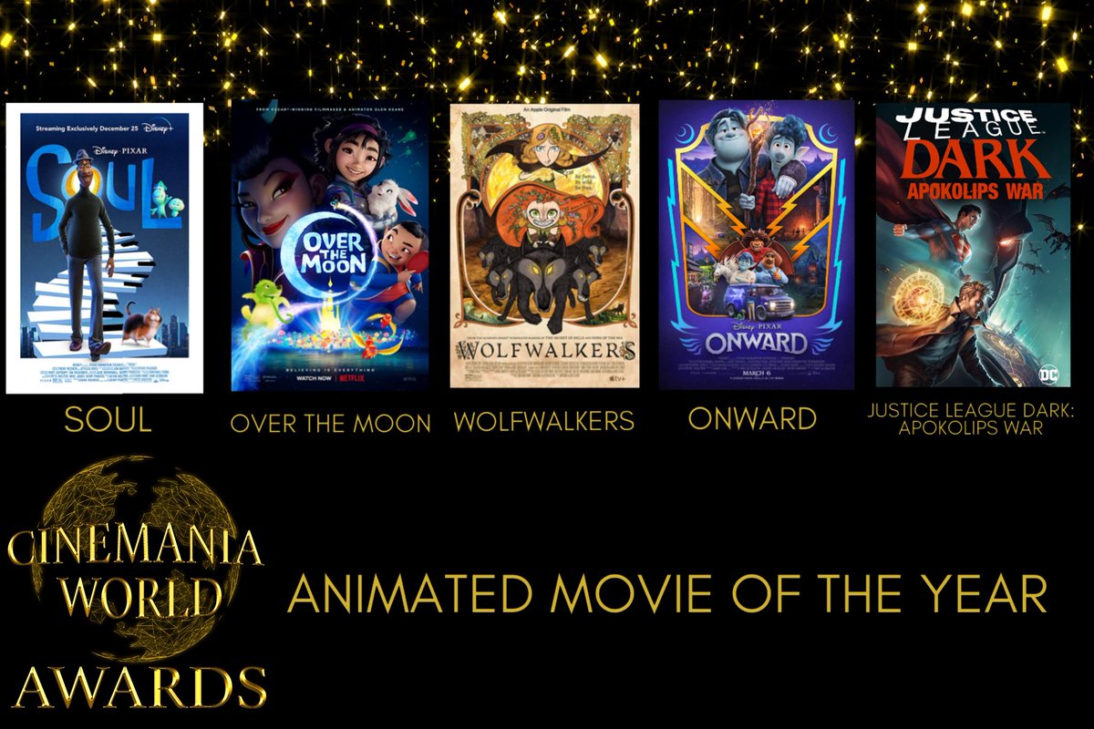 #CinemaniaWorldAwards Nominations - "Animated Movie of the Year"

#SoulMovie 
#OverTheMoon 
#Wolfwalkers 
#Onward
#JusticeLeagueDarkApokolipsWar 

Vote for your favorite below!