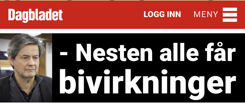 Nesten ALLE får bivirkninger av vaksinen, skriver <a href="/dagbladet/">Dagbladet</a> på forsida. 

Hva med det faktum at nesten ingen får alvorlige bivirkninger?

Eller at de fleste får:

- Beskyttelse mot Covid-19
- Bidra til flokkimmunitet
- Være med på å få samfunnet på beina igjen

Skriv heller det!