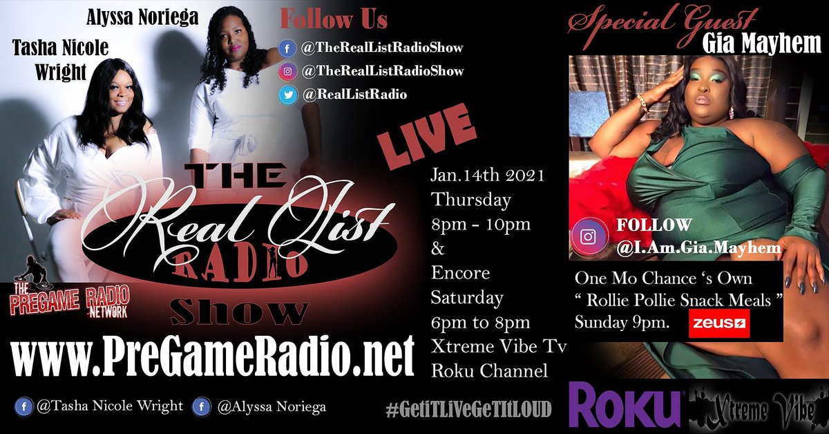 RealListRadio's tweet photo. Thursday 8pm we will be Live with @GiaMayhem ! #OneMoChance own #RolliePollieSnackMealz 
Hosted by @Pocahontaas531 &amp; @TashaNiWright
Check out Gia m Sunday 9pm on The Zeus Network with @onemochance
Catch the encode every Saturday 6pm on Xtreme Vibe TV Roku Channel https://t.co/gFl7v6ar96