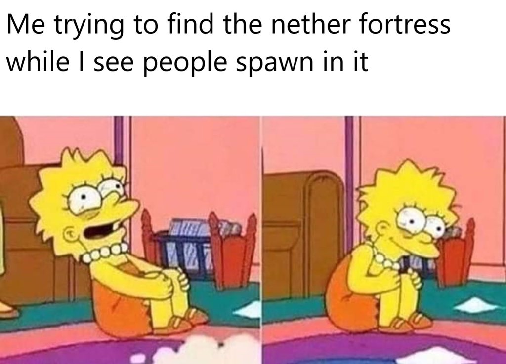 MinecraftMeme16's tweet photo. Ah yes, let the nether fortress be 5000 blocks away! https://t.co/WM156THGsL