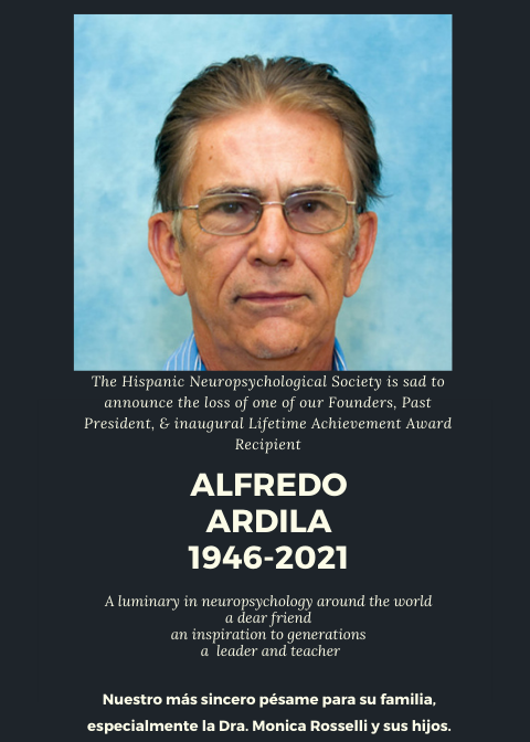 HNSneuropsych's tweet photo. Dear HNS familia, it is with great sadness that we share the terrible news received today regarding the loss of our great friend and colleague, Alfredo Ardila. https://t.co/SmVyA9Gx5S