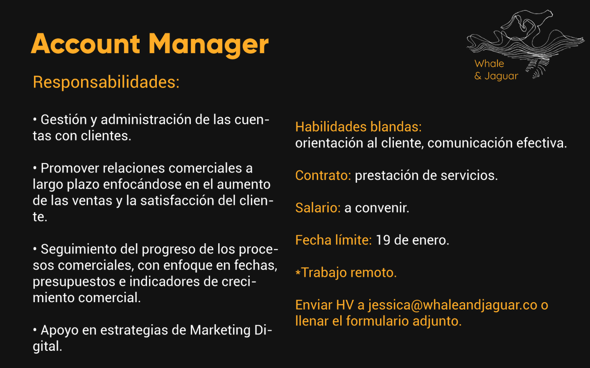 whaleandjaguar_'s tweet photo. En este #2021 #TrabajoSíHay en nuestra manada 🤓 Buscamos #AccountManager, para relacionarse con nuestros clientes, ayudarnos a crecer en ventas, y tener las mejores estrategias de #marketingdigital. Para aplicar, envía el siguiente formulario 👉https://t.co/K0WQGBubTl https://t.co/oLMWdhqwBp