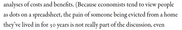 What he really seems concerned about is the costs of moving, and preferences for location as well as the housing itself. It's not exactly like economists ignore those. But sure, it's something to worry about, and something only empirical studies can tell us about.
